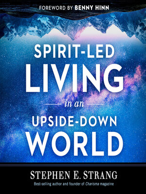 cover image of Spirit-Led Living in an Upside-Down World